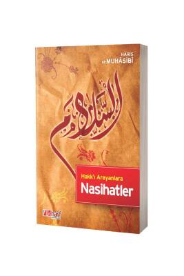 Hakkı Arayanlara Nasihatler - İlk Harf Yayınevi