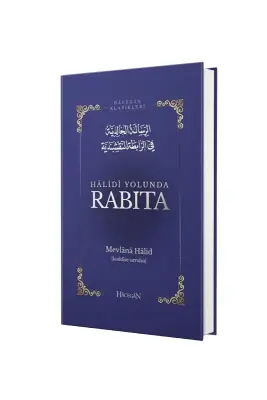 Halidi Yolunda Rabıta - Hacegan Yayınları