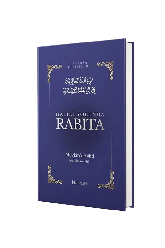 Halidi Yolunda Rabıta - Hacegan Yayınları