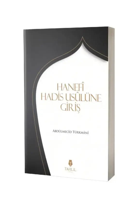 Hanefi Hadis Usulünüe Giriş - 1