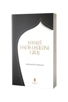 Hanefi Hadis Usulünüe Giriş - 1