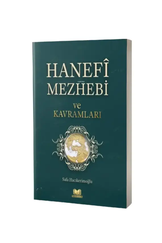 Hanefi Mezhebi Ve Kavramları - 1