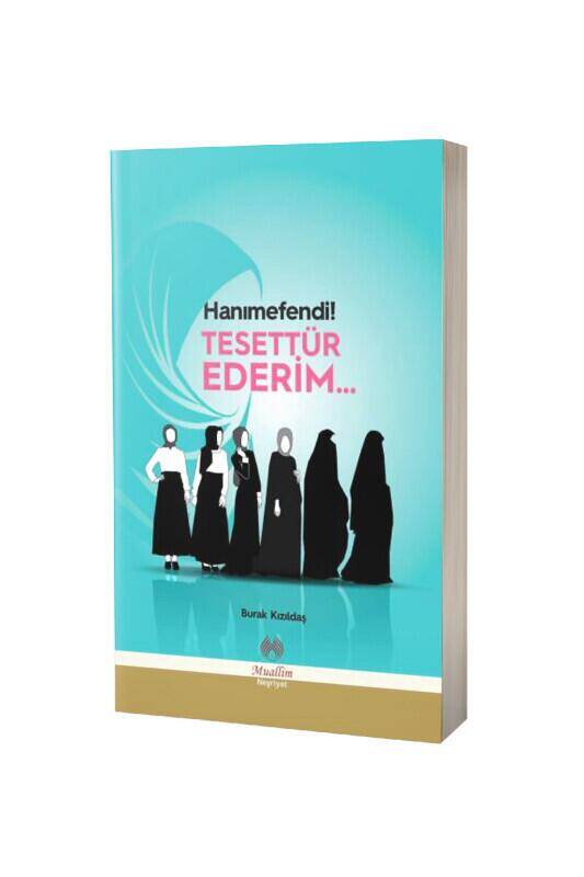 Hanımefendi Tesettür Ederim - 1