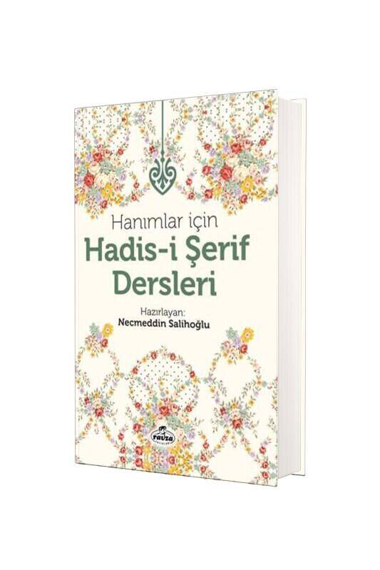 Hanımlar İçin Hadisi Şerif Dersleri - 2