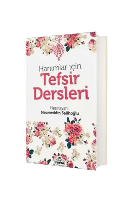 Hanımlar İçin Tefsir Dersleri - Ravza Kitabevi (1)