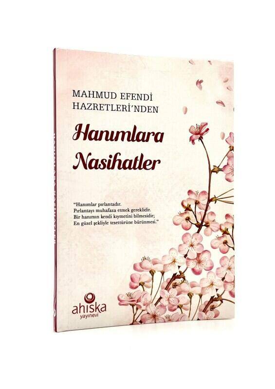 Hanımlara Nasihatler - 4