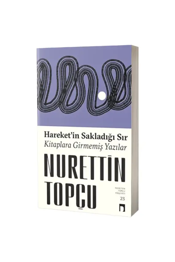 Hareket'in Sakladığı Sır - 1