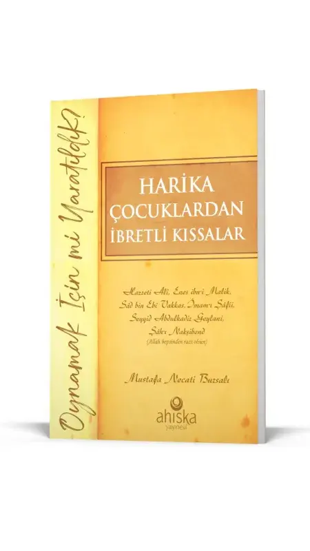 Harika Çocuklardan İbretli Kıssalar - 5