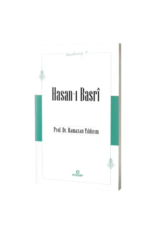 Hasanı Basri Öncülerimiz 15 - 2
