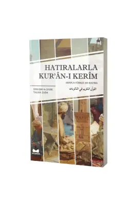 Hatıralarla Kuranı Kerim Arapça Türkçe 100 Hatıra - Muarrib (1)