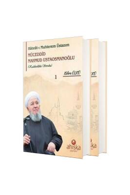 Hatıratı Muhterem Üstazım Müceddid Mahmud Ustaosmanoğlu - 5