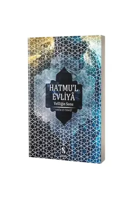 Hatmul Evliya Veliliğin Sonu - İnsan Yayınları (1)