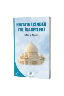 Hayatın İçinden Yol İşaretleri - Gelenek Yayıncılık (1)