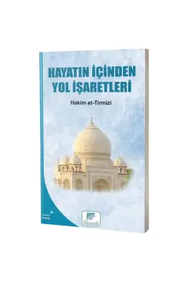 Hayatın İçinden Yol İşaretleri - 1
