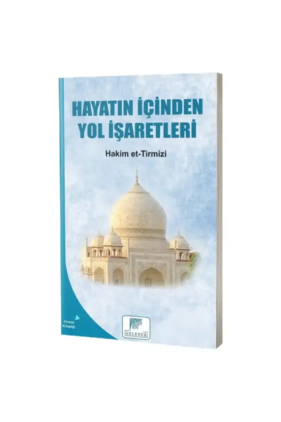 Hayatın İçinden Yol İşaretleri - 1