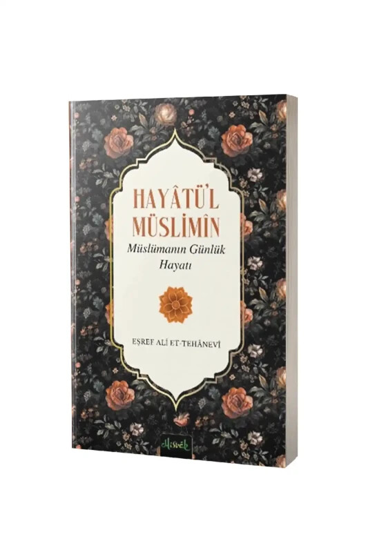 Hayatül Müslimin - Misvak Neşriyat