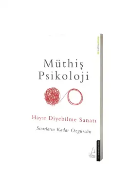 Hayır Diyebilme Sanatı - 1