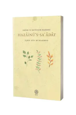 Hazainüs Saadat Sağlık ve Mutluluk Hazineleri - Endülüs Kitap (1)