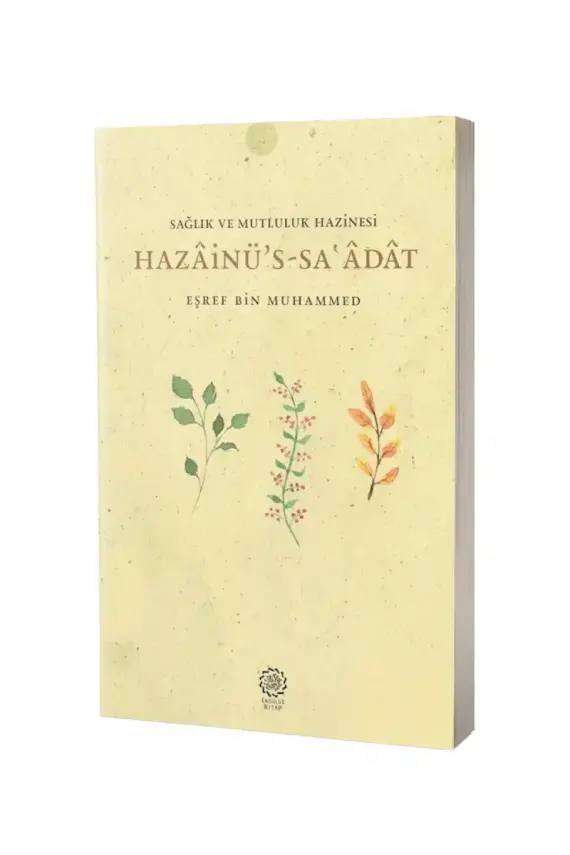 Hazainüs Saadat Sağlık ve Mutluluk Hazineleri - 1