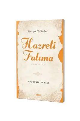 Hazreti Fatıma Hidayet Yıldızları - Aden Yayınevi (1)