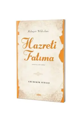 Hazreti Fatıma Hidayet Yıldızları - 1