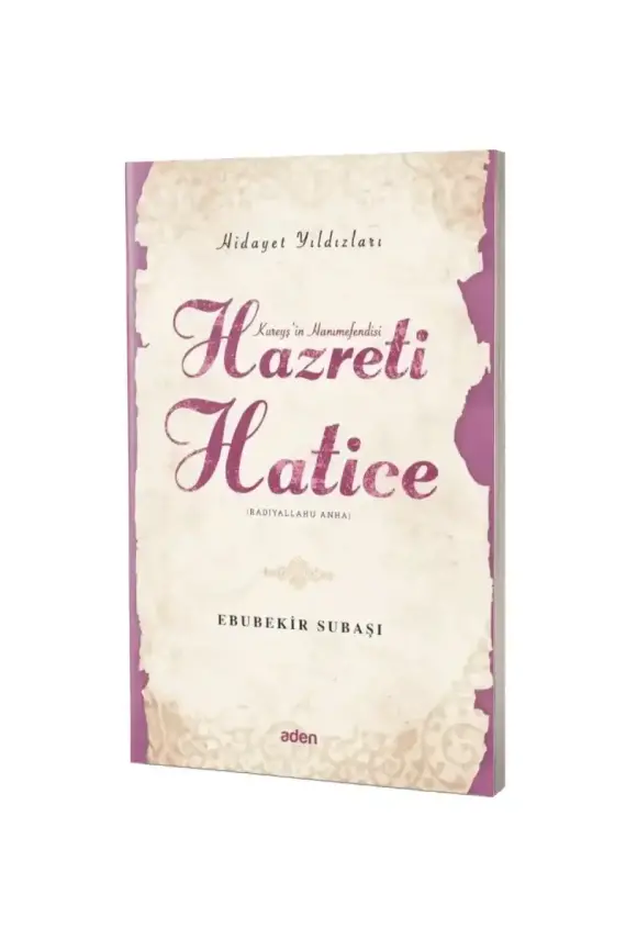 Hazreti Hatice Hidayet Yıldızları - 1