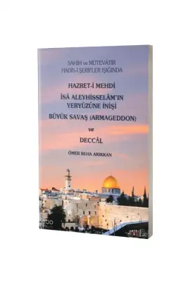 Hazreti Mehdi İsa Aleyhisselamın Yeryüzüne İnişi Büyük Savaş ve Deccal - Bera Kitap (1)