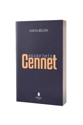 Hedefimiz Cennet - Tahlil Yayınları (1)