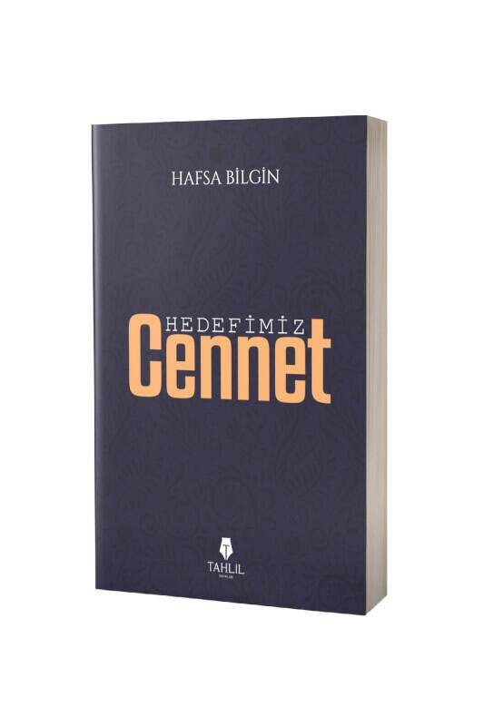 Hedefimiz Cennet - 2