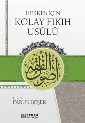 Herkes İçin Kolay Fıkıh Usulü - Erkam Yayınları