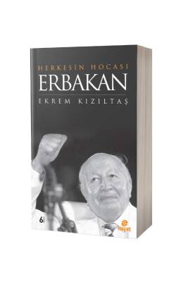 Herkesin Hocası Erbakan - Hayat Yayınları
