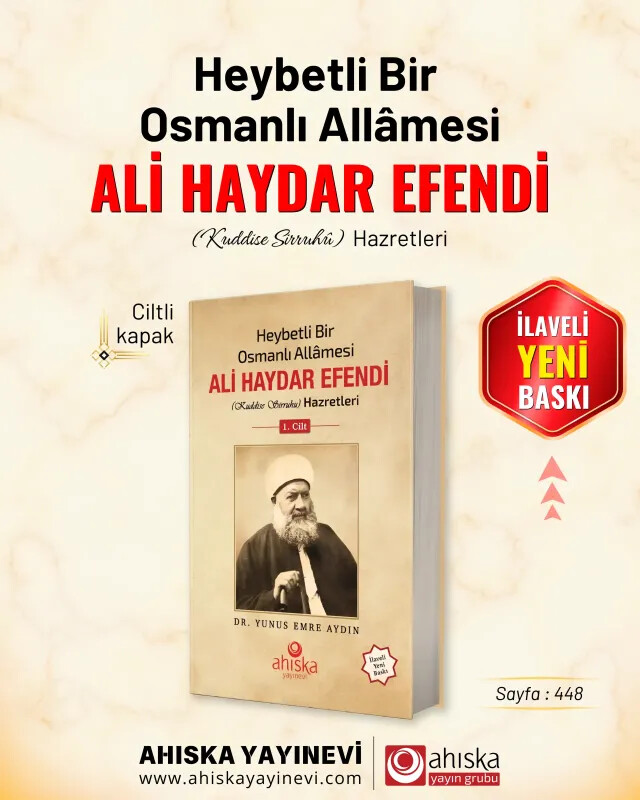 Heybetli Bir Osmanlı Allamesi Ali Haydar Efendi Hz. 1. Cilt - Ciltli - Ahıska Yayınevi