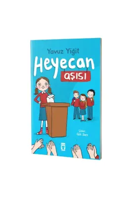 Heyecan Aşısı - Timaş Çocuk Yayınları (1)