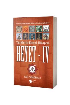Heyet 4 Türklerin Kutsal Hikayesi - Lopus Yayınları