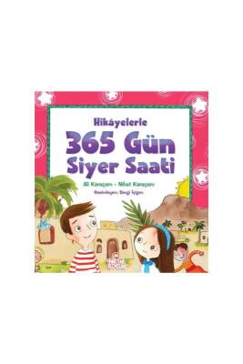Hikayelerle 365 Gün Siyer Saati - Nesil Yayınları (1)
