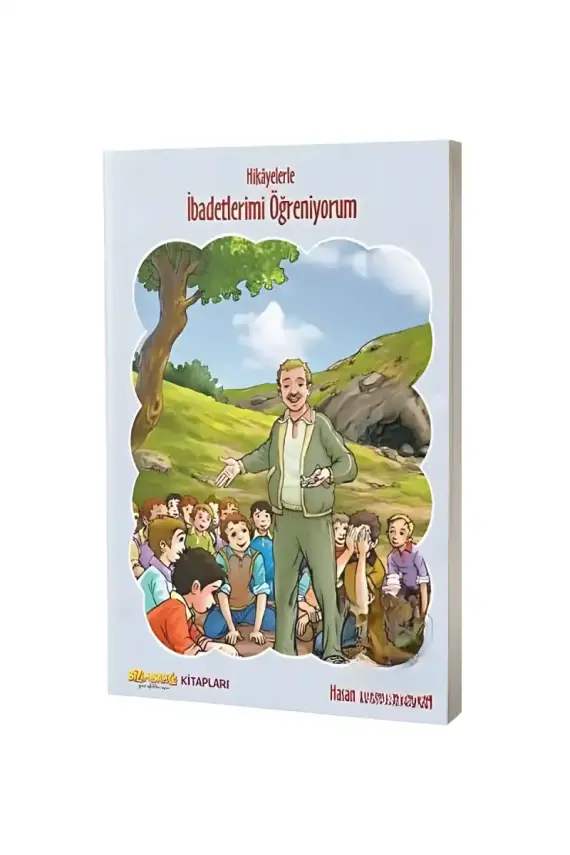 Hikayelerle İbadetlerimi Öğreniyorum - 1