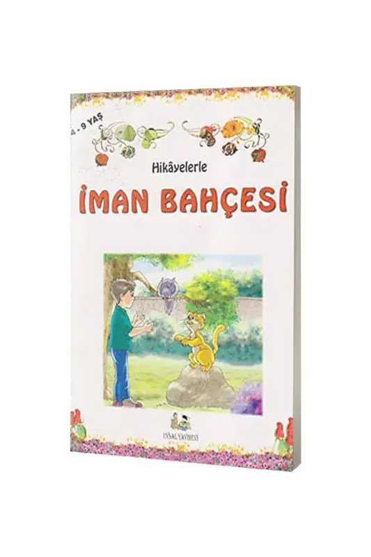 Hikayelerle İman Bahçesi - 2