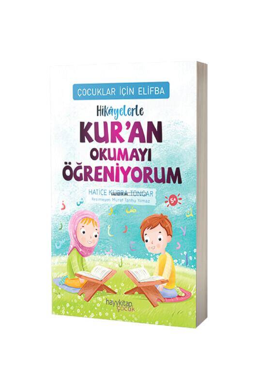 Hikayelerle Kuran Okumayı Öğreniyorum - 1