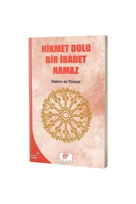 Hikmet Dolu Bir İbadet Namaz - Gelenek Yayıncılık (1)