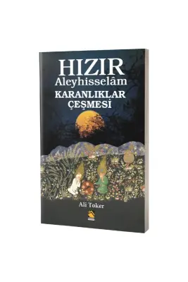 Hızır Aleyhisselam Karanlıklar Çeşmesi - Buhara Yayınları (1)