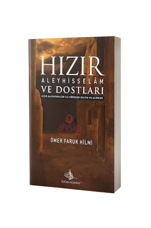 Hızır Aleyhisselam Ve Dostları - 2