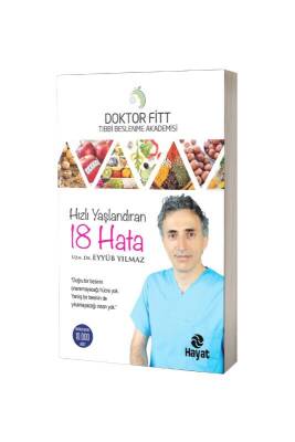 Hızlı Yaşlandıran 18 Hata - Hayat Yayınları