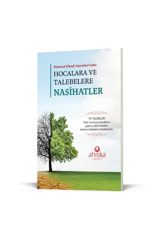 Hocalara Ve Talebelere Nasihatler - 6