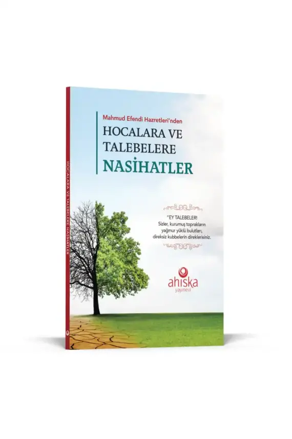 Hocalara Ve Talebelere Nasihatler - 2