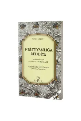 Hristiyanlığa Reddiye - Bedir Yayınevi (1)