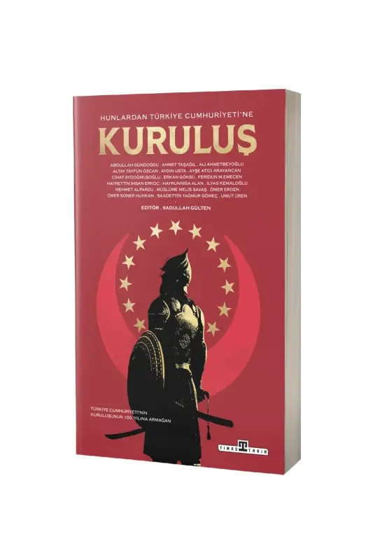 Hunlardan Türkiye Cumhuriyetine Kuruluş - 2