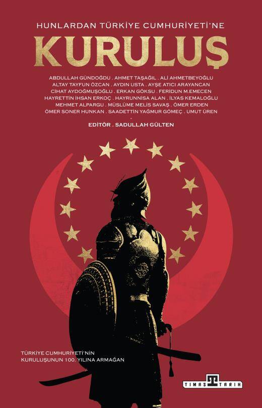 Hunlardan Türkiye Cumhuriyetine Kuruluş - 1