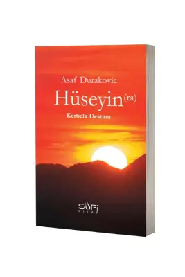 Hüseyin RA Kerbela Destanı - Sufi Kitap