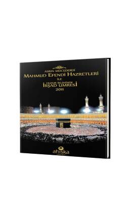 Huzur İkliminde İrşad Umresi - Kare Albüm - 5
