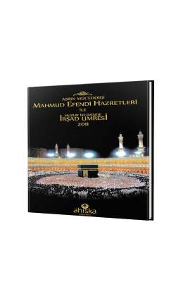 Huzur İkliminde İrşad Umresi - Kare Albüm - Ahıska Yayınevi